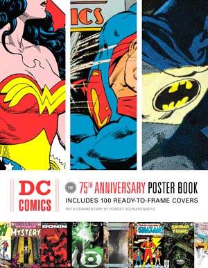 DC Comics 75th Anniversary Poster Book