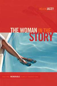 The Woman In The Story by Helen Jacey
