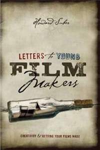 Letters To Young Filmmakers by Howard Suber