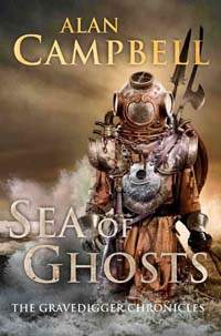 Sea of Ghosts by Alan Campbell