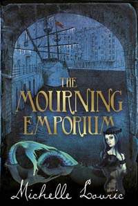 The Mourning Emporium by Michelle Lovrak