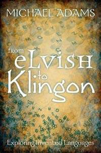 From Elvish To Klingon by Michael Adams