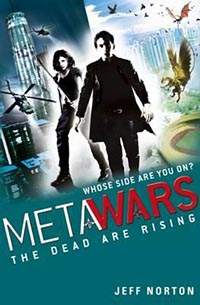 MetaWars 2.0: The Dead Are Rising - cover