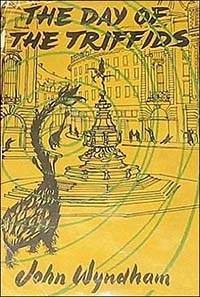 The Day of the Triffids by John Wyndham