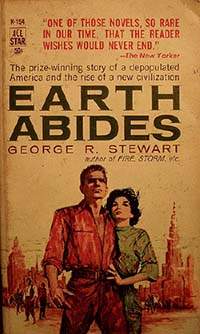 Earth Abides by George R Stewart