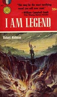 I am Legend by Richard Matheson