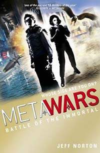 Metawars 3 Battle of the Immortal by Jeff Norton