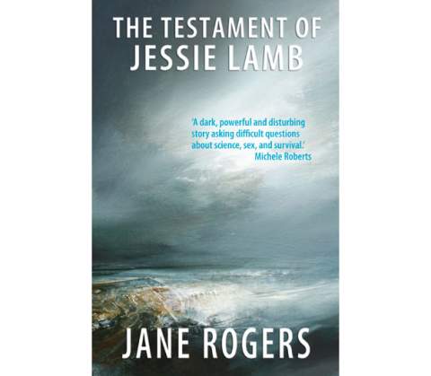 Arthur C Clare Award - The Tesstament of Jane Rogers by Jane Rogers